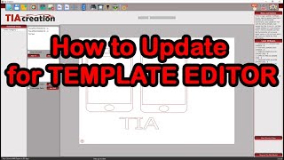 How to update TIA Creation Mobile Skin Software for Edit Template Features screenshot 5