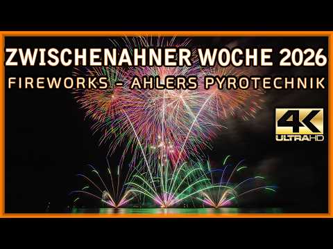 ⁴ᴷ Zwischenahner Woche 2026 - Ahlers Pyrotechnik - Fireworks Feuerwerk Vuurwerk - 16-8-2026