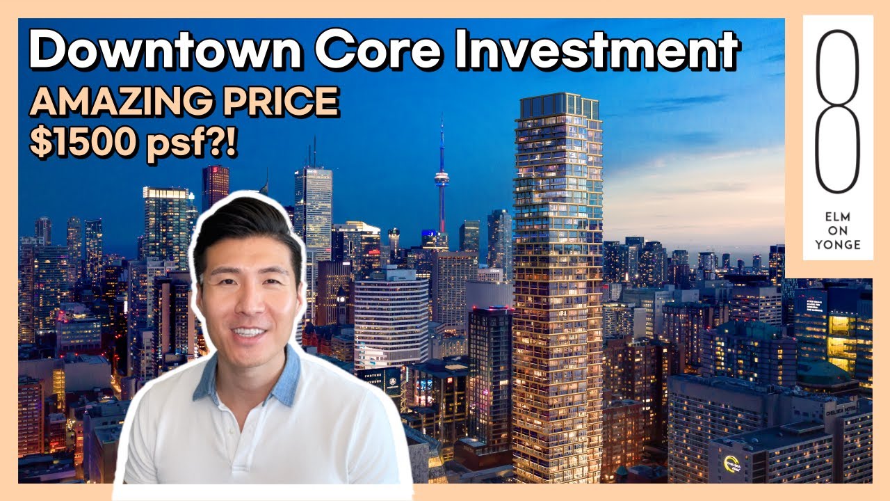 8 Elm Condo l Downtown Toronto's HOTTEST Project with EXTREMELY LOW PRICES