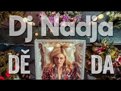 DJ Nadja - Děda (OFFICIAL VIDEO)