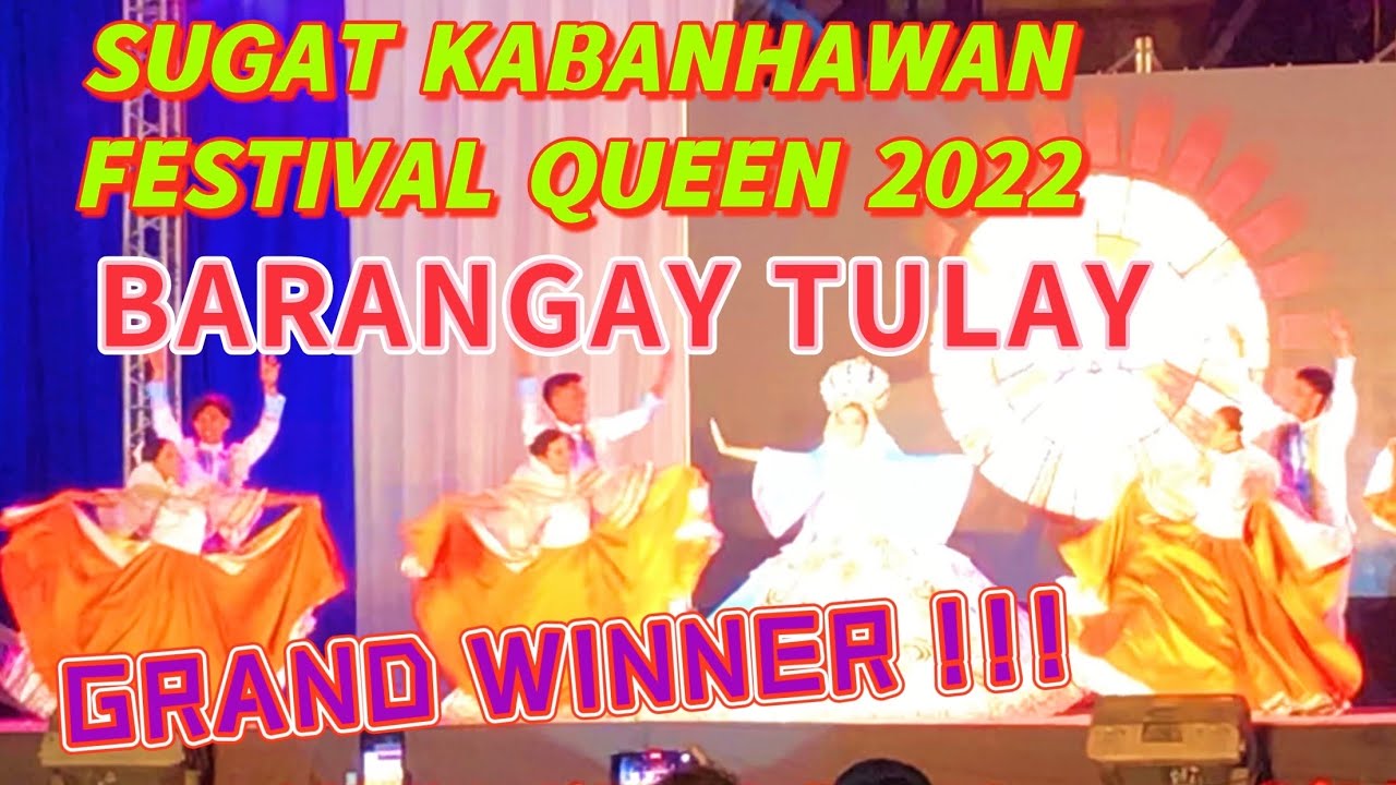 SUGAT KABANHAWAN Festival Queen 2022 Barangay Tulay Grand Winner Coronation Night Minglanilla Cebu