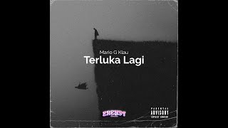 Download lagu Mario G Klau ft. Ecko Show - Terluka Lagi (Erenst Remix)
