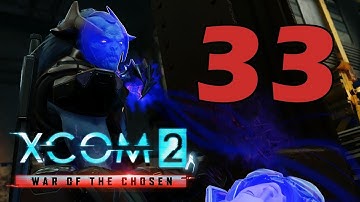 Прохождение XCOM 2: Война избранных #33 - Уважай своего врага [XCOM 2: War of the Chosen DLC]