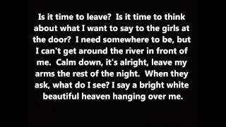 "Don't Swallow the Cap" by The National