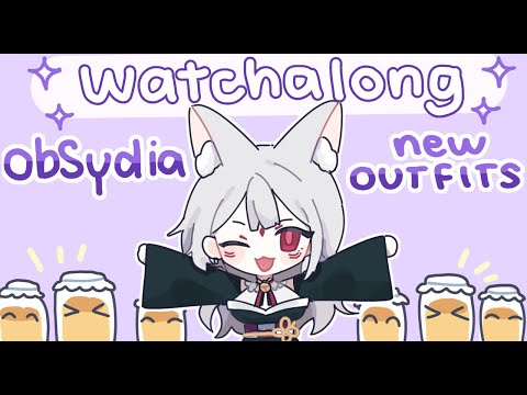 OBSYDIA NEW OUTFITS WATCHALONG! video thumb