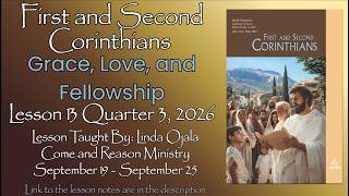 2026 Q2 Lesson 12: Dealing With False Teachers Taught by Linda Ojala | Come and Reason Ministry