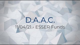 DAAC - ESSER Funds