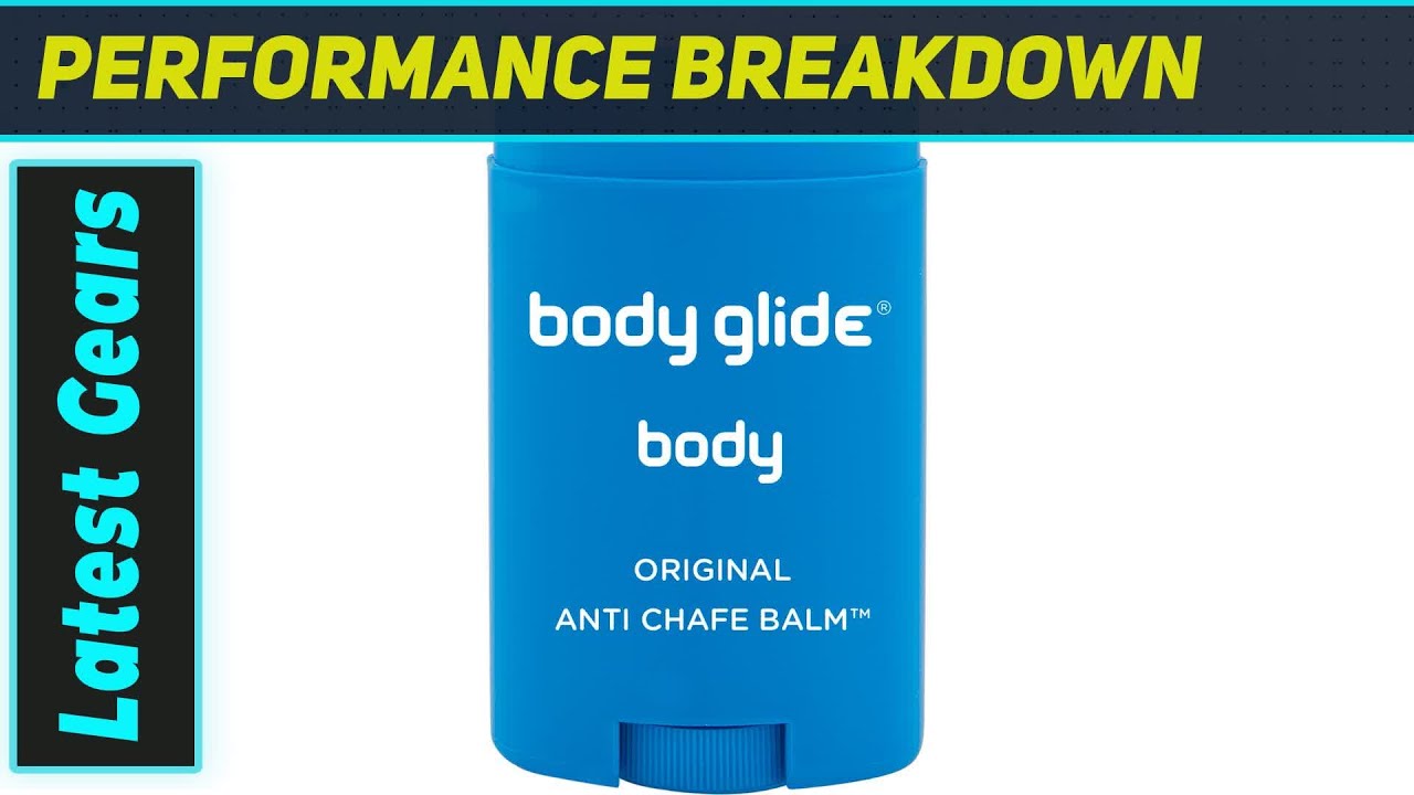 Body Glide: The Ultimate Chafe-Free Solution