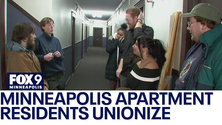 Minneapolis apartment residents unionize after living without heat for days