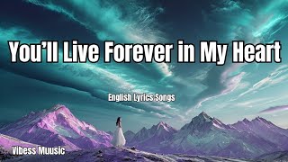 Youll  Forever In My Heartenglish s New Love Song  2025
