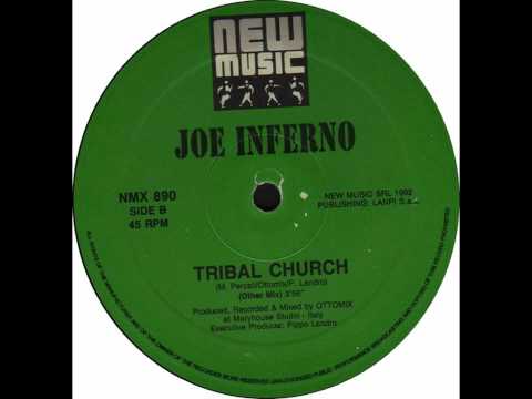 Joe Inferno - Tribal Church