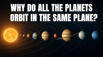Why Do All The Planets Orbit In The Same Plane? | Sleepy Scientist Stories