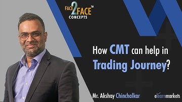 How CMT can help in trading journey? | Learn with Akshay Chinchalkar | #Face2Face