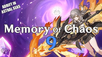 [1.2] Memory Of Chaos: F2P Tips to Clear Stage 9 (Adrift in Astral Seas)