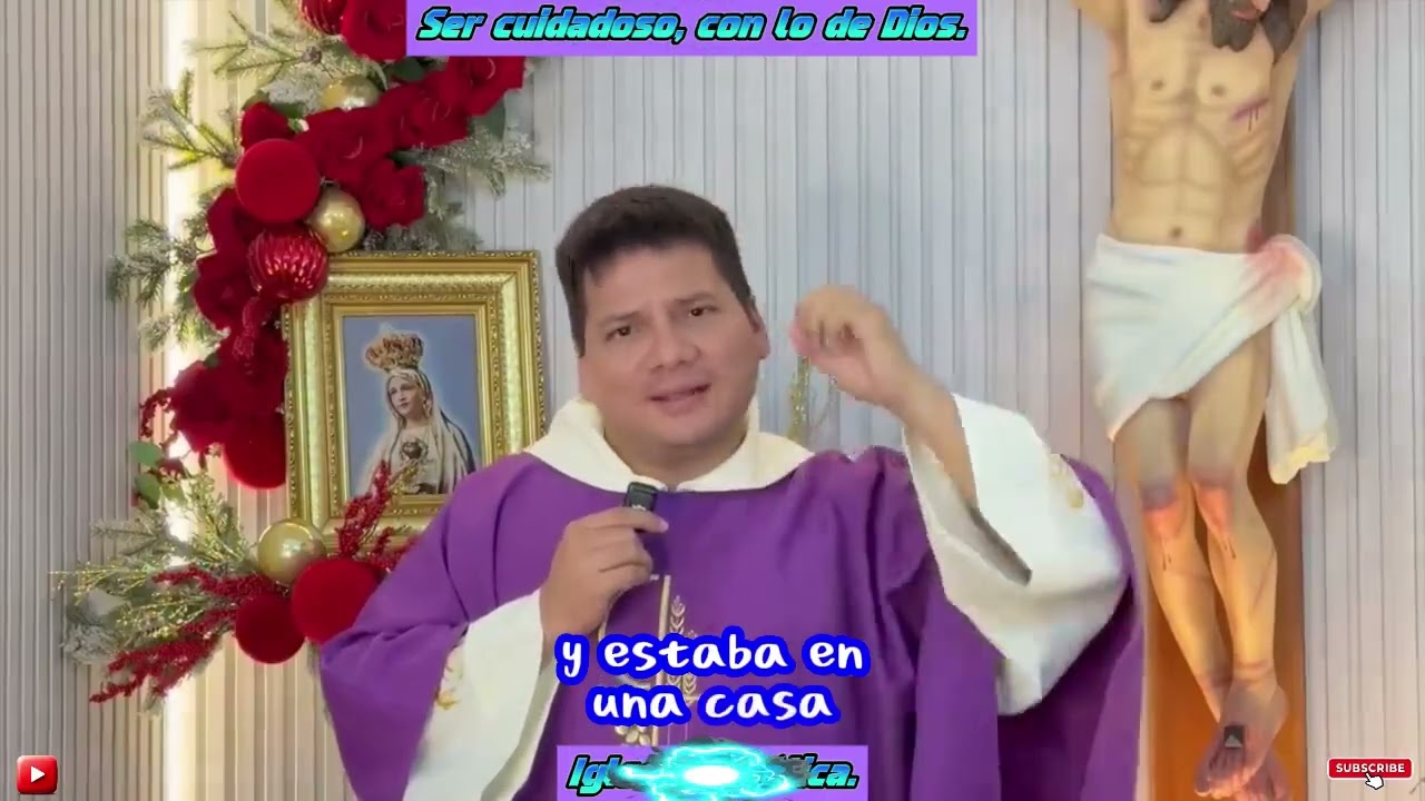 Ser cuidadoso, con lo de Dios. Padre Marcos Galvis.