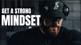 Get A Strong Mindset - Gym Motivation Motivational Songs