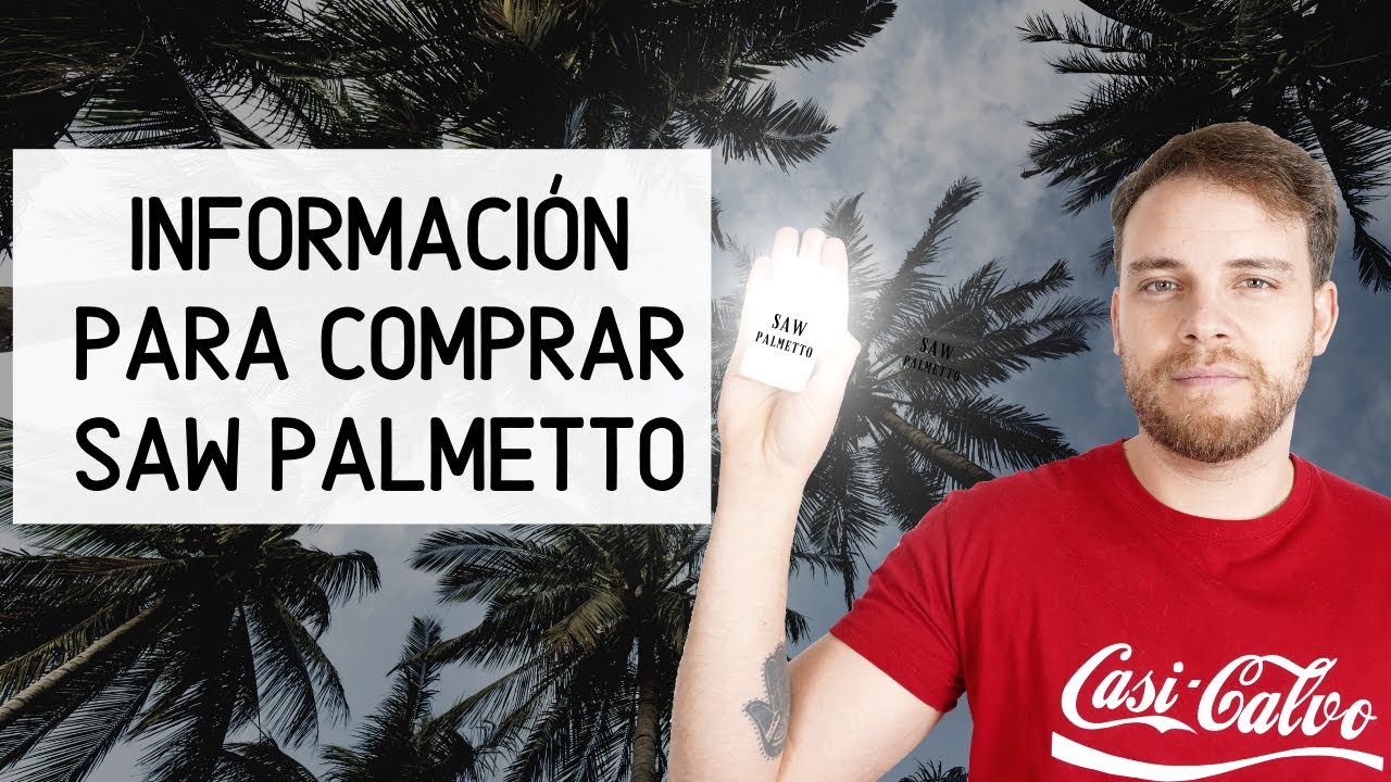 ¿CUÁL ES EL MEJOR SAW PALMETTO DEL MERCADO?
