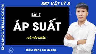 Physics 8 - Workbook - Lesson 7 - Pressure - Teacher Dang Tai Quang (EASIEST TO UNDERSTAND)