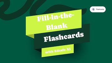 How to Create Interactive Fill-in-the-Blank Flashcards with Edcafe AI