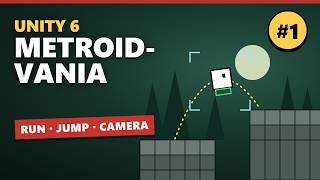 Unity 6 2D Metroidvania #1 — Run, Jump & Camera (Input System, Tilemap, Cinemachine)