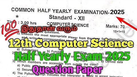 12th Computer Science Half Yearly Exam 2025 Question Paper 