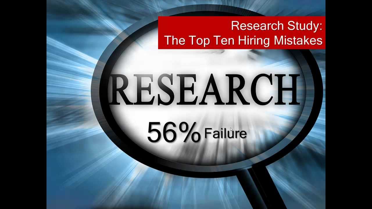 How to Overcome the Top Ten Hiring Mistakes