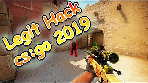 Legit Hack cs go Wall hack legit prime hack csgo 2019