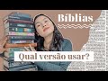 Qual versão da Bíblia usar para COMEÇAR A LER? + Diferença entre as traduções