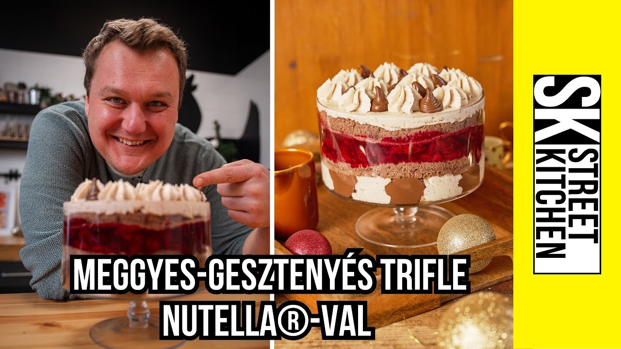 🍒 MEGGYES-GESZTENYÉS 🌰 trifle NUTELLA®-val 🥄