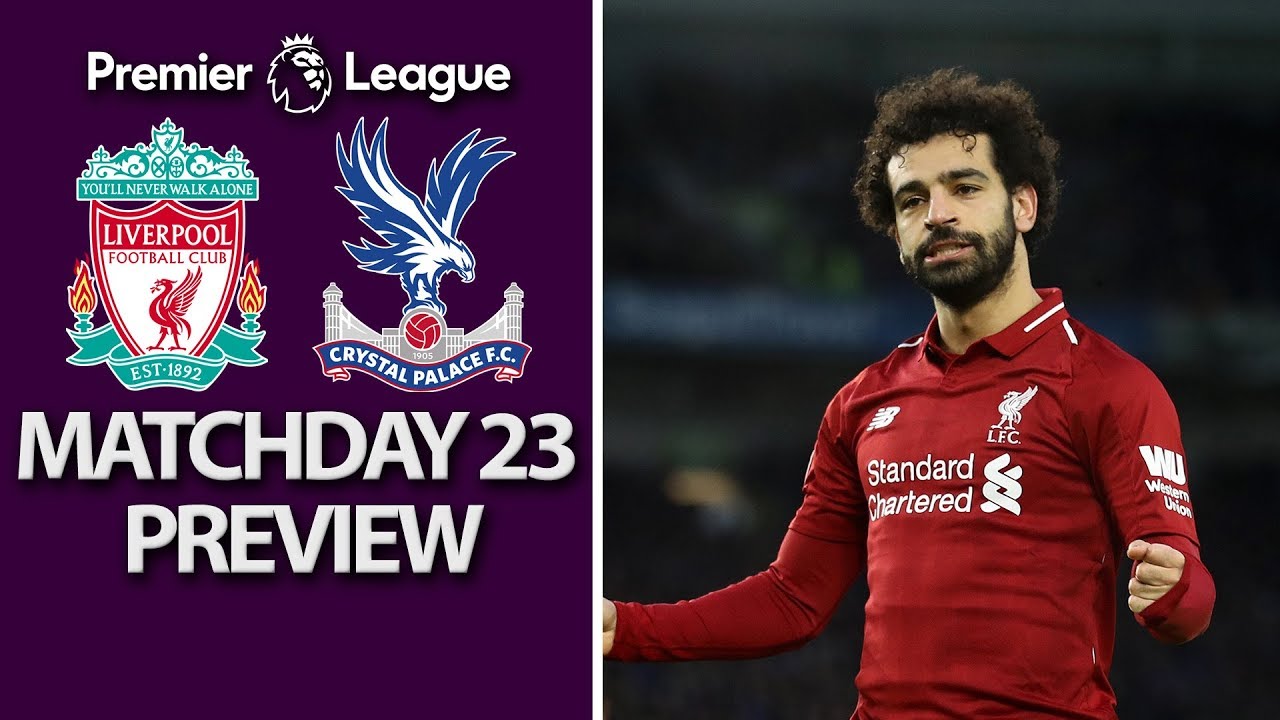 Match Preview: Crystal Palace vs Liverpool | Premier League | EPL