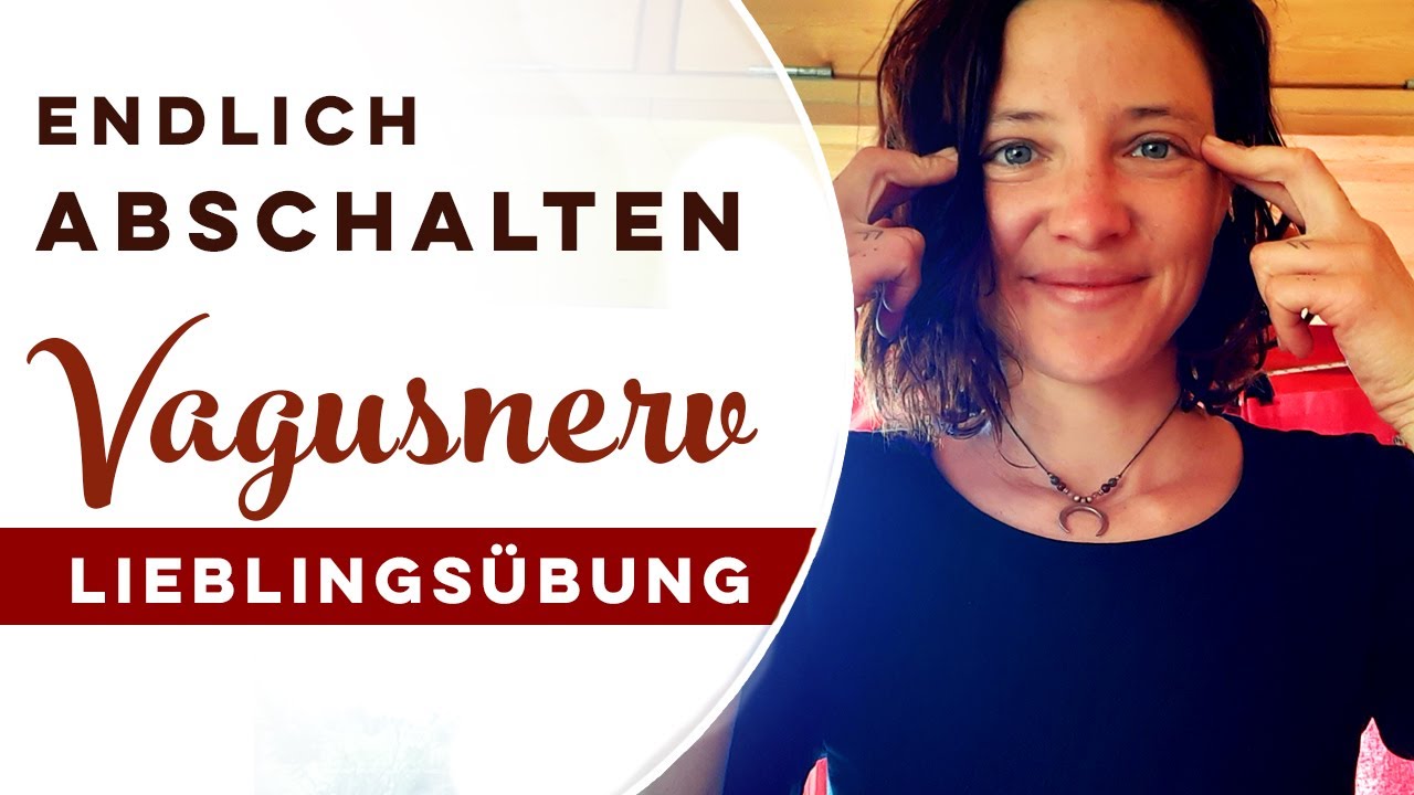 Vagusnerv Übung  Selbstregulation  EFT