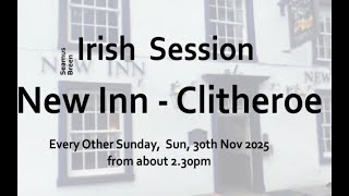 Irish Session in Clitheroe 30th Nov 2025