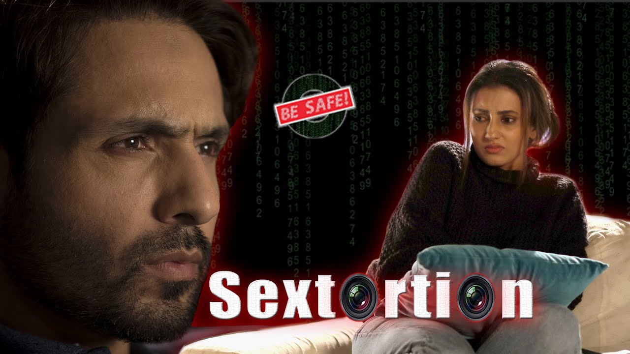 SEXTORTION | BE SAFE | New Channel | Online Crimes - YouTube