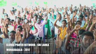 GLOBAL PRAYER NETWORK  - MONARAGALA - 2017 screenshot 1