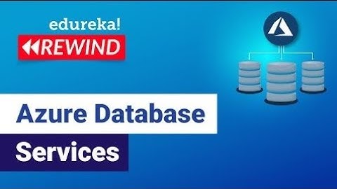 What are Azure Database Services