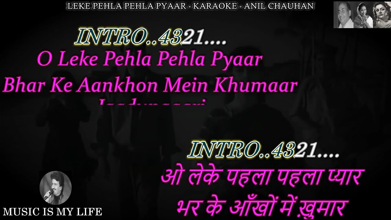 Leke Pehla Pehla Pyaar Karaoke With Scrolling Lyrics Eng. & हिंदी Leke Pehla Pehla Pyaar Karaoke With Scrolling Lyrics Eng. & हिंदी