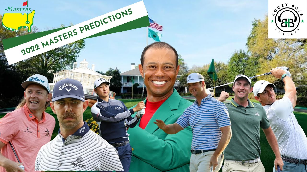 2022 MASTERS PREDICTIONS