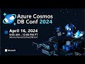 Azure cosmos db conf 2024