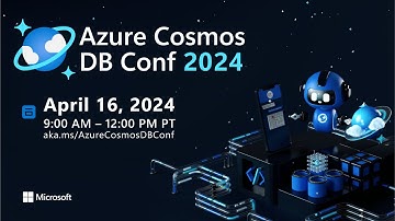 Azure Cosmos DB Conf 2024