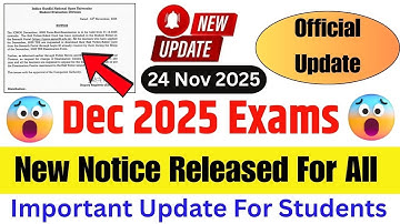 (Big Update) IGNOU Important Notice For All || IGNOU Dec 2025 Exams New Update || IGNOU De 2025 Exam