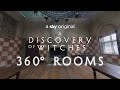 A Discovery Of Witches | 360 Tour