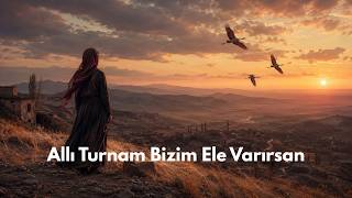 Allı Turnam Bizim Ele Varırsan | Senfonik Ağıt Yorum