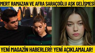 Afra Saraçoğlu Ve Mert Ramazan Demi̇r Aşki Yeni̇ Haberler Önemli̇ Geli̇şmeler