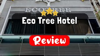 Eco Tree Hotel Hong Kong Review - Is This Hotel Worth It? | TripHunter