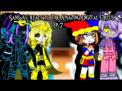 Sans Au Reacts To The Amazing Digital Circus Ep 7: Beach Episode | Gacha Club