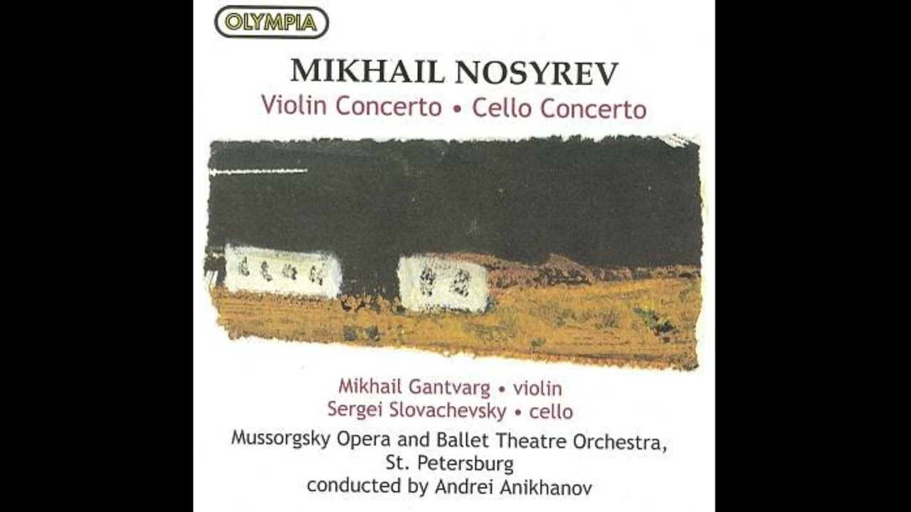 Mikhail Nosyrev : Violin Concerto(1971)