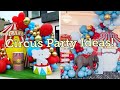 Circus Party Inspiration and Ideas/ DIY Decor, Treats, and Much More!!