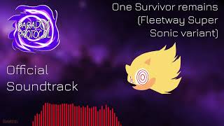 Paradox Protocol Soundtrack- One Survivor remains (Fleetway Super Sonic variant) [Roblox] #asym