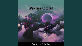 Welcome Coconut