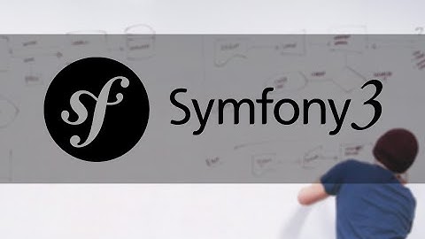 Curso de Symfony3 - Domina el framework PHP más completo (Curso Symfony 3)